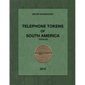 Telephone Tokens of South America.: Catalog. - Paperback