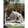 American Country Houses of the Thirties: With Photographs and Floor Plans - Paperback
