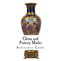 China and Pottery Marks: A Reference Guide to Antique and Collectables - Paperback