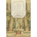 Foreign Trends in American Gardens: A History of Exchange, Adaptation, and Reception - Hardcover