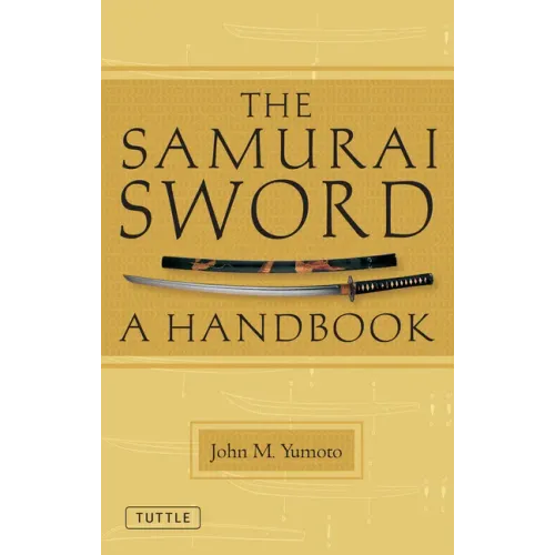 The Samurai Sword: A Handbook - Paperback