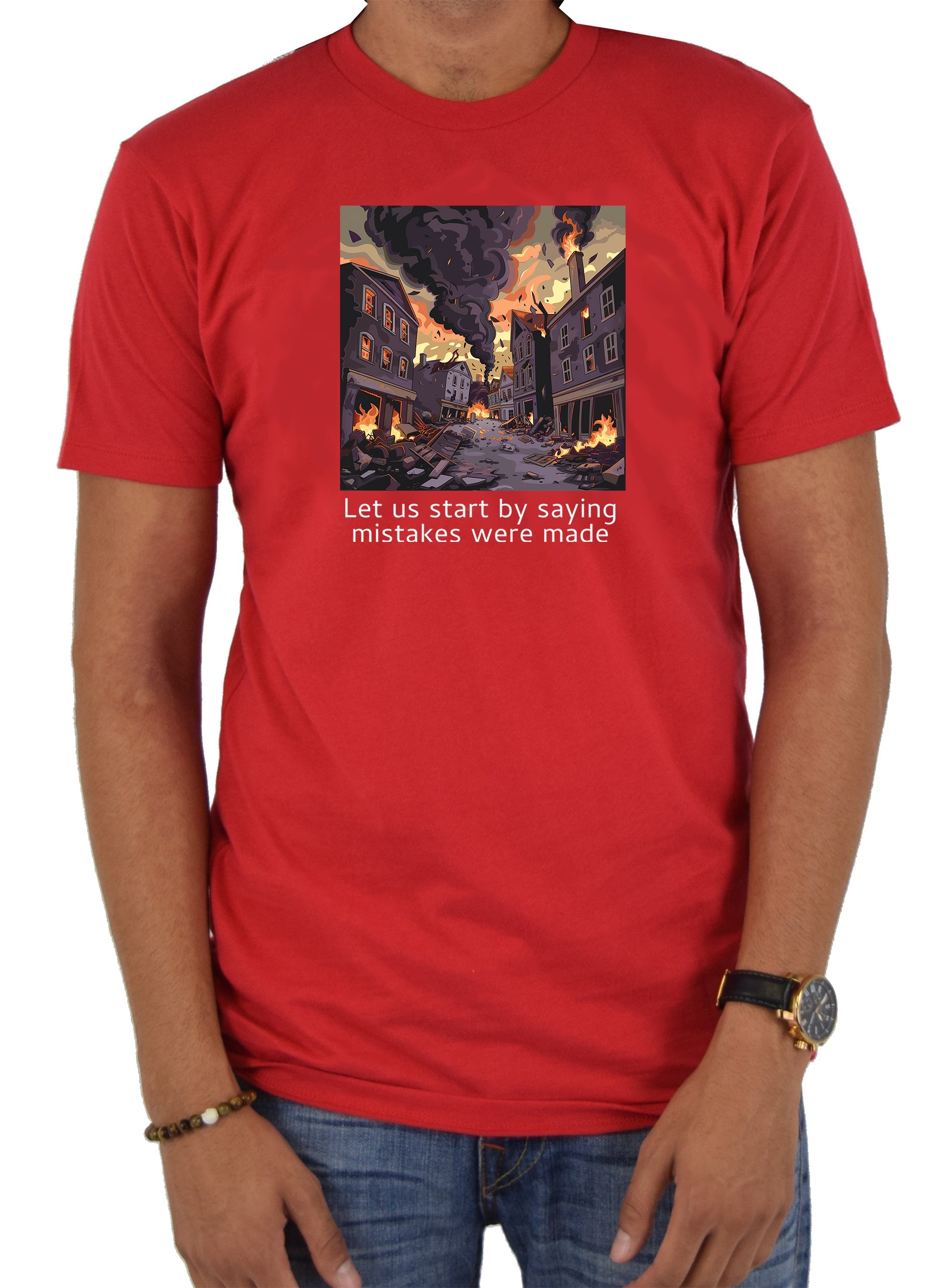 Let us start by saying mistakes were made T-Shirt
