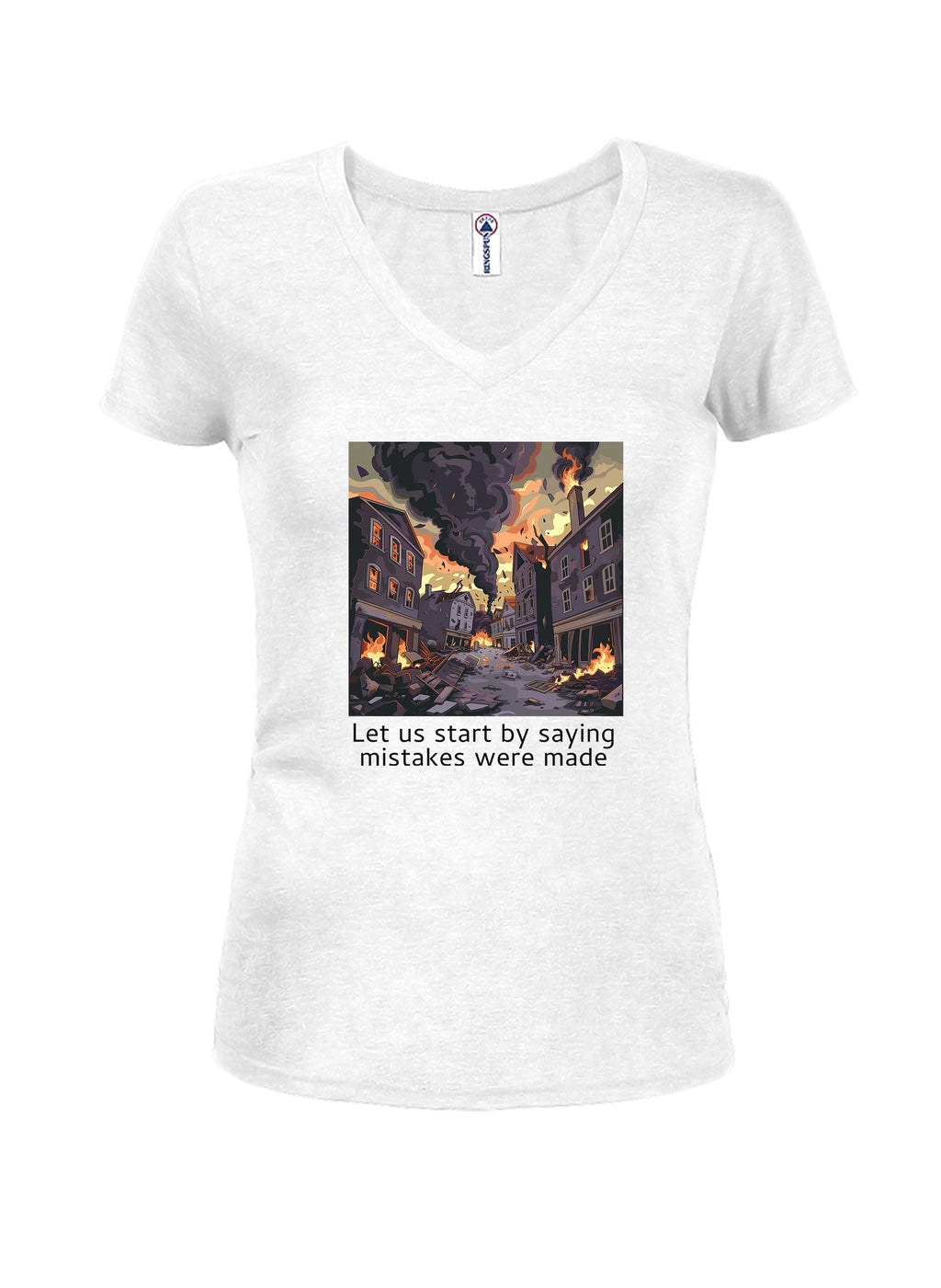 Let us start by saying mistakes were made T-Shirt
