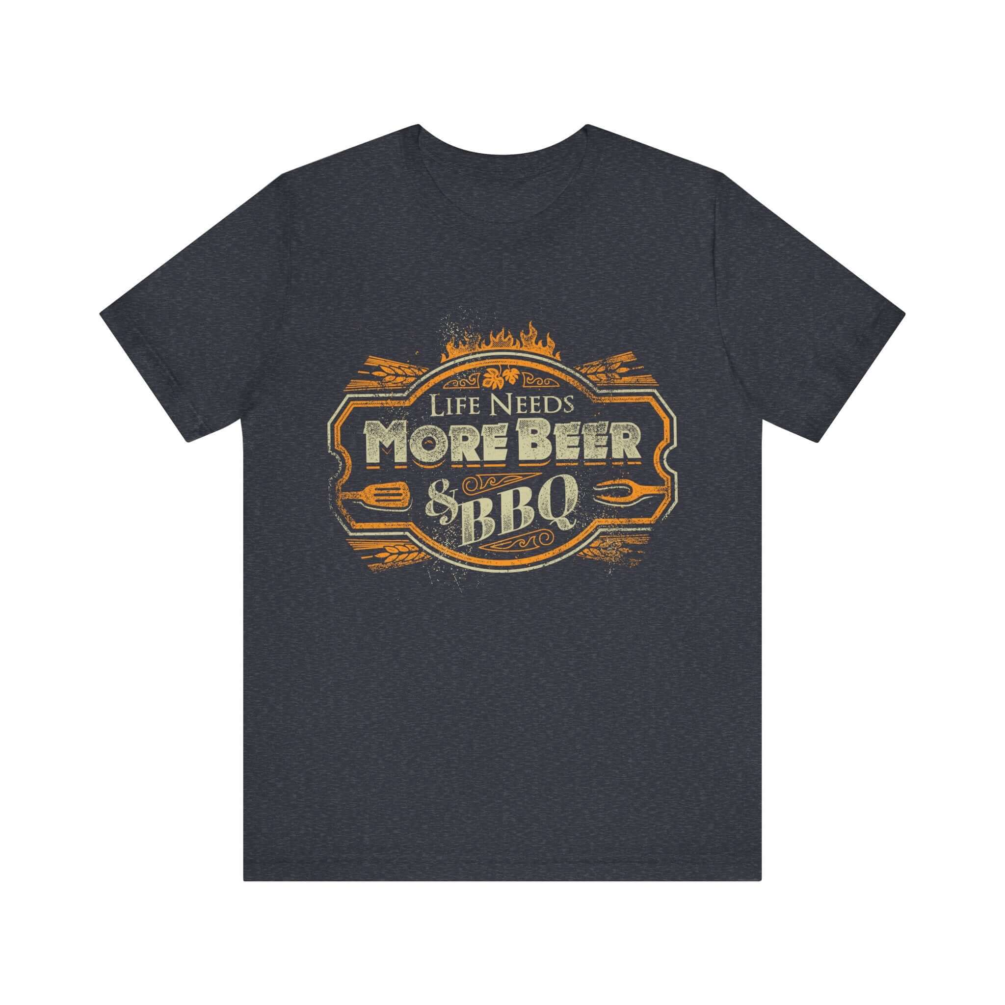Life Needs More Beer & BBQ T-Shirt
