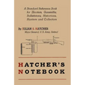 Hatcher's Notebook: A Standard Reference Book for Shooters, Gunsmiths, Ballisticians, Historians, Hunters, and Collectors - Paperback