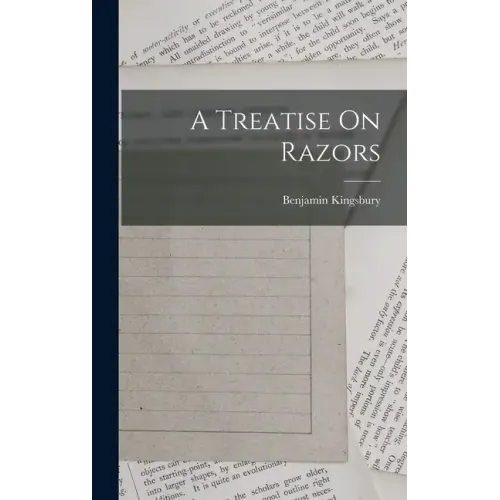 A Treatise On Razors - Hardcover