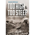 Too High and Too Steep: Reshaping Seattle's Topography - Paperback