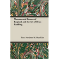 Monumental Brasses of England and the Art of Brass Rubbing - Hardcover
