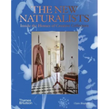 The New Naturalists: Inside the Homes of Creative Collectors - Hardcover
