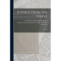 A Voice From the Grave: [speech - Paperback
