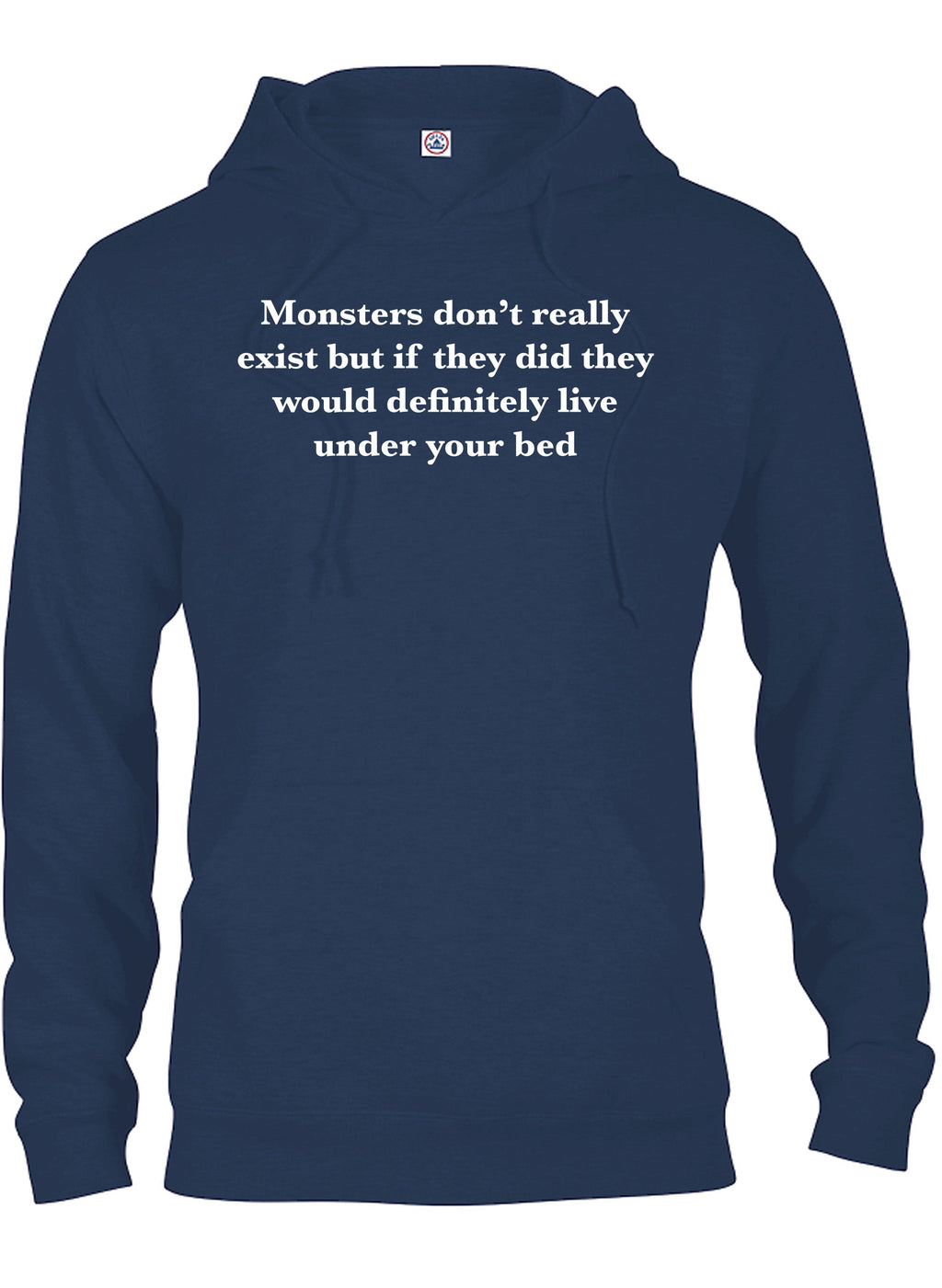 Monsters don’t really exist T-Shirt