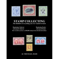 Stamp Collecting: The Definitive-Everything You Ever Wanted to Know: Do I have a one million dollar stamp in my collection? - Paperback