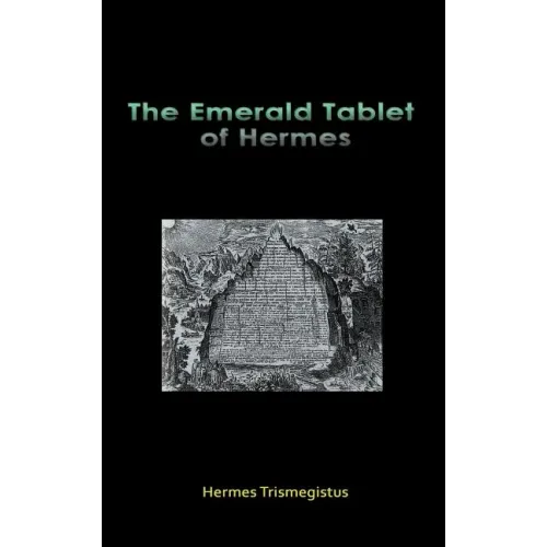 The Emerald Tablet of Hermes - Hardcover