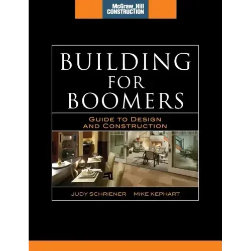 Building for Boomers: Guide to Design and Construction - Hardcover