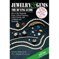 Jewelry & Gems--The Buying Guide, 8th Edition: How to Buy Diamonds, Pearls, Colored Gemstones, Gold & Jewelry with Confidence and Knowledge - Paperback