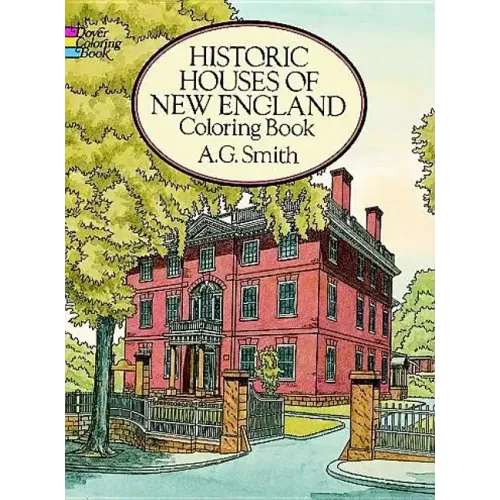 Historic Houses of New England Coloring Book - Paperback