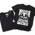 Never Better Skeleton Thumbs Up Vibe Mood Edition Vintage Inspired Comfort Colors Tee