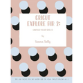 Cricut Explore Air 2: Unpack Your Skills! Tips and Tricks for the Master Use of Your Cricut Explore - Hardcover