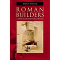 Roman Builders: A Study in Architectural Process - Paperback