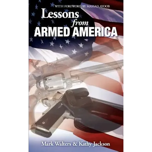Lessons from Armed America - Paperback