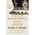 Koh-I-Noor: The History of the World's Most Infamous Diamond - Paperback