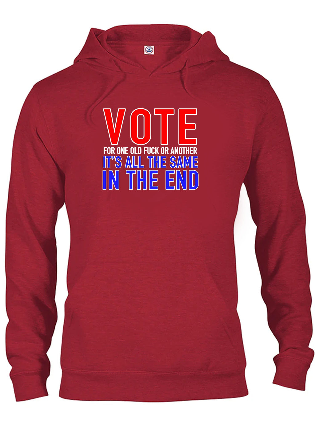 Vote for One Old Fuck or Another T-Shirt