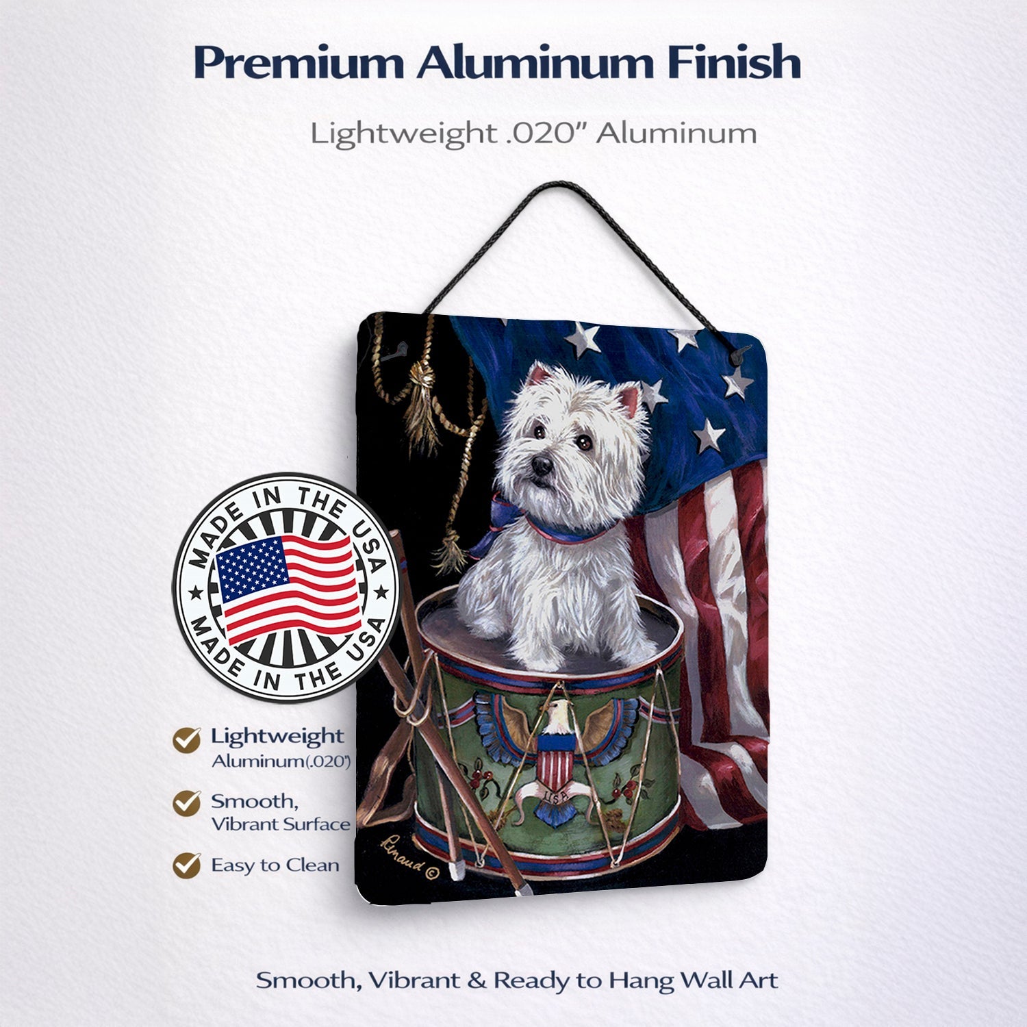 Westie Little Drummer Boy USA Wall or Door Hanging Prints Aluminum Metal Sign Kitchen Wall Bar Bathroom Plaque Home Decor Front Door Plaque, 12x16, Multicolor