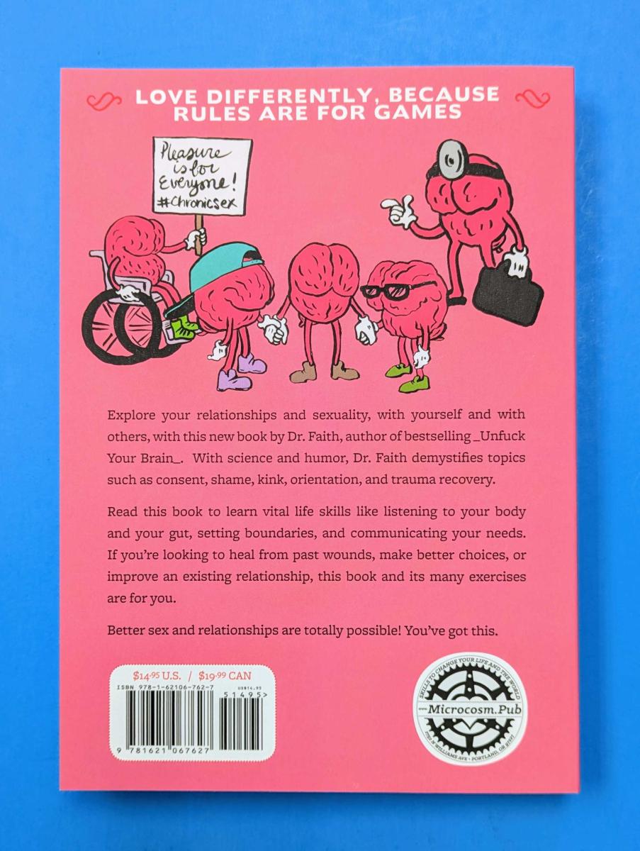 Book – Unfuck Your Intimacy: Using Science for Better Relationships, Sex, and Dating