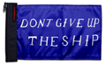 Don't Give Up The Ship 12"x18" Forever Wave Flag for Jeep Wrangler JK 2-Door 2007-2018