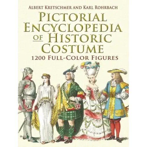Pictorial Encyclopedia of Historic Costume - Paperback