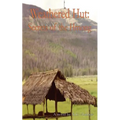 Weathered Hut: Secrets of the Hmong - Paperback