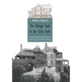The Shingle Style and the Stick Style: Architectural Theory and Design from Downing to the Origins of Wright; Revised Edition - Paperback