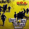 D.O.A. - Don't Turn Yer Back (On Desperate Times) Vinyl LP Record