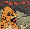 Your Breath Stinks Vol. 4 CD