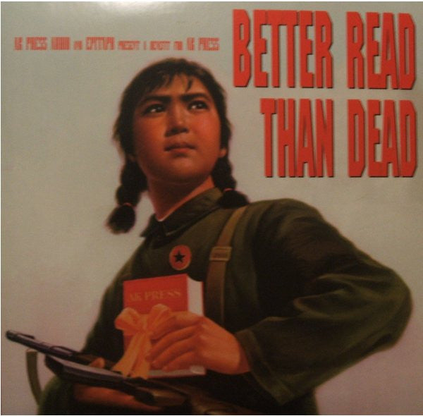 Better Read Than Dead (A Benefit For AK Press) V/A 2x Vinyl LP Record