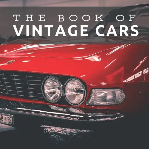 The Book of Vintage Cars: Picture Book For Seniors With Dementia (Alzheimer's) - Paperback