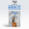 Whib - Eternal Youth: Kick It 2nd Single Album Rising Card Album Eternal Ver