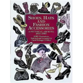 Shoes, Hats and Fashion Accessories: A Pictorial Archive, 1850-1940 - Paperback