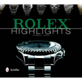 Rolex Highlights - Hardcover
