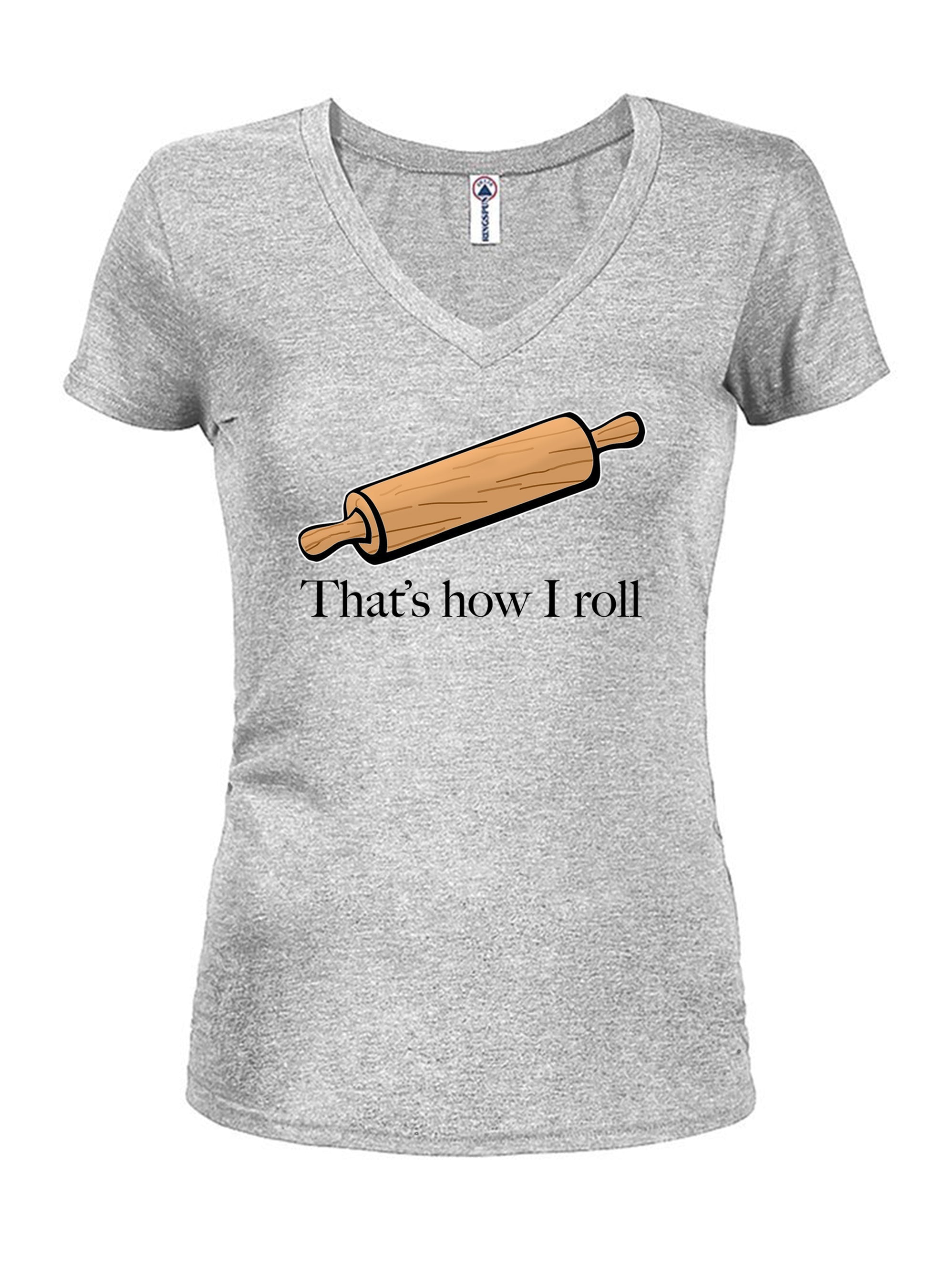 Rolling pin that’s how I roll T-Shirt
