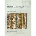 Tradition and Innovation in French Garden Art: Chapters of a New History - Hardcover