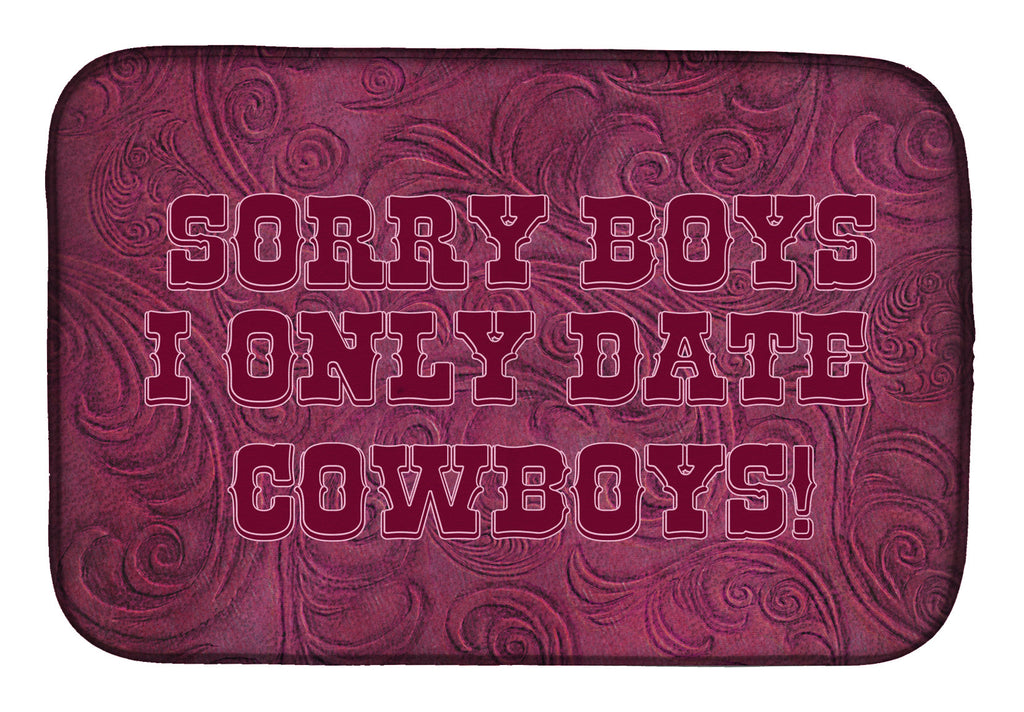 Sorry Boys I only date cowboys in pink Dish Drying Mat Absorbent Dish Drying Mat Pad for Kitchen Counter Dish Drainer Mat for Countertop, 14 x 21", Multicolor