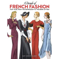A Decade of French Fashion, 1929-1938: From the Depression to the Brink of War - Paperback