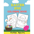 Easter Egg Coloring Book For Kids Ages 1-4: Easter Basket Stuffers - For Preschooler and Toddler - Paperback