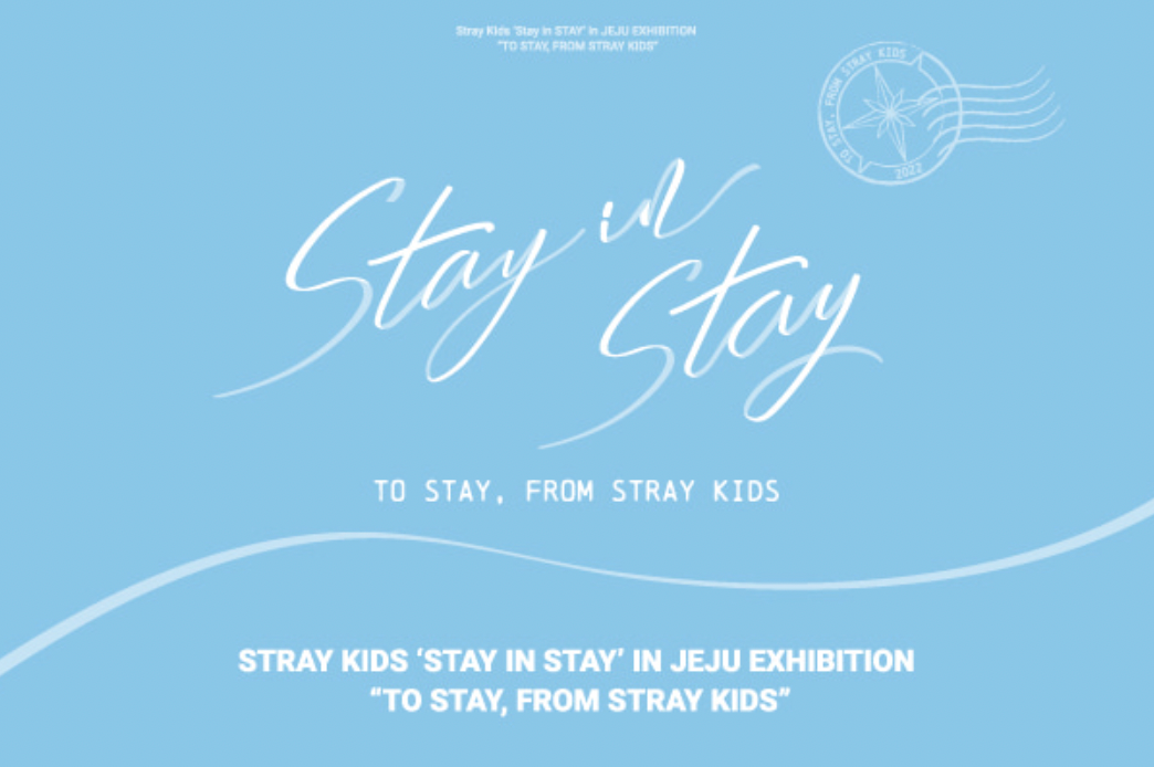 Stray Kids âStay In Stayâ In Jeju Exhibition "To Stay From Stray Kids" Merch