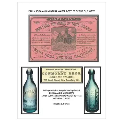 Early Soda and Mineral Bottles of the Old West - Paperback