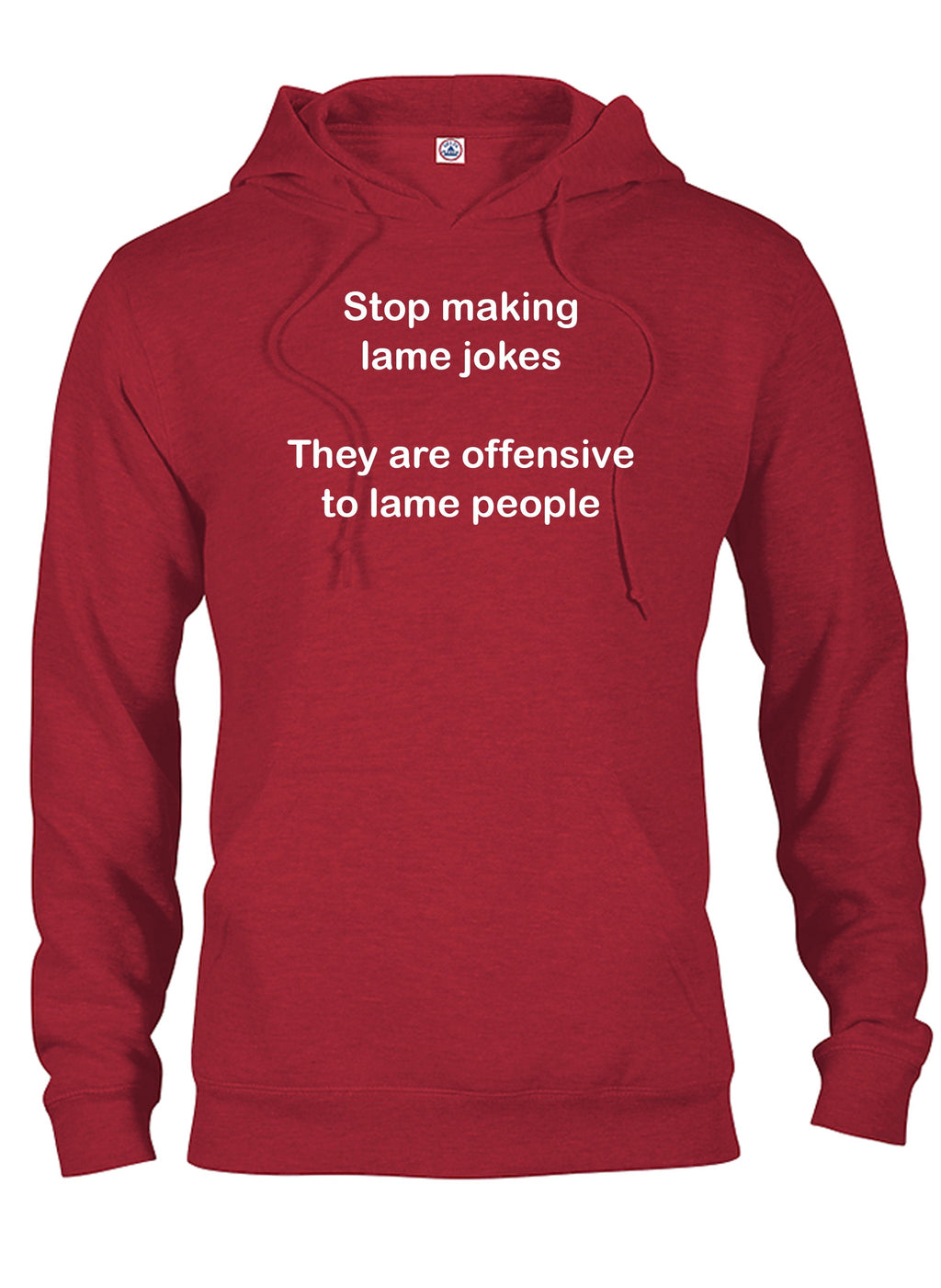 Stop making lame jokes T-Shirt