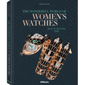 The Wonderful World of Women's Watches: Beauty Beyond Time - Hardcover