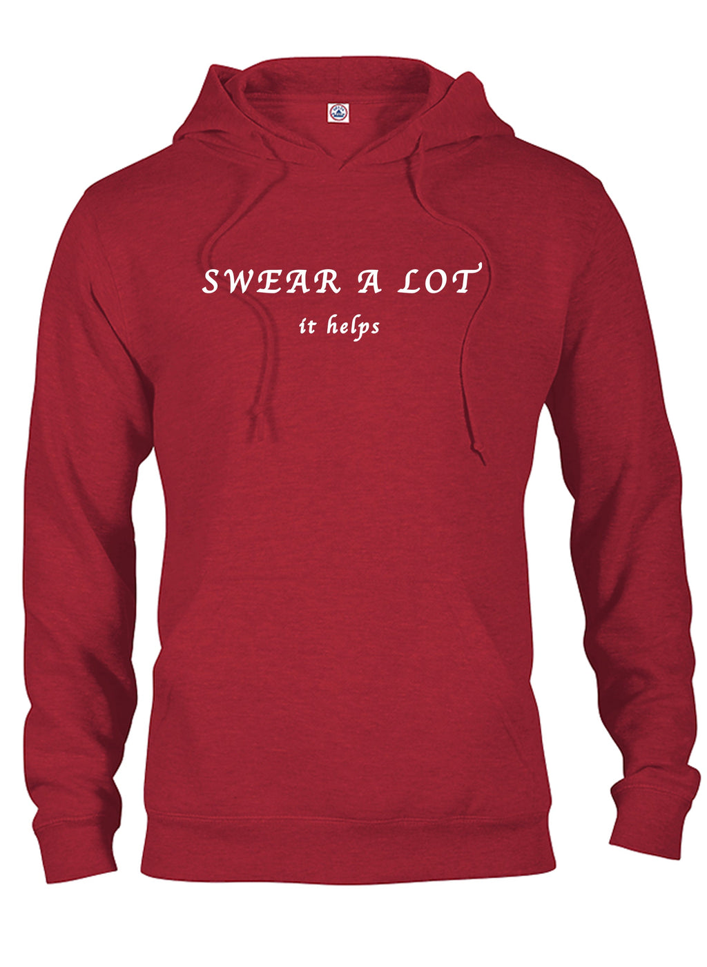 Swear A Lot It Helps T-Shirt