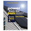 Power from the Sun - 2nd Edition: A Practical Guide to Solar Electricity - Revised 2nd Edition - Paperback